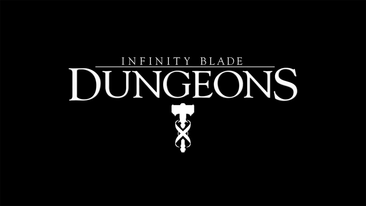 infinity blade dungeons